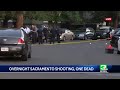 Overnight shooting leaves 1 person dead in north Sacramento