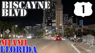 Biscayne Blvd South - Miami - Florida - 4K Street Drive at Night