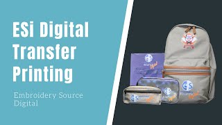 ESi Digital Transfer Printing