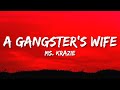 Ms. Krazie - A Gangster's Wife (Lyrics) | daddy let me know that I'm your only girl [Tiktok Song]