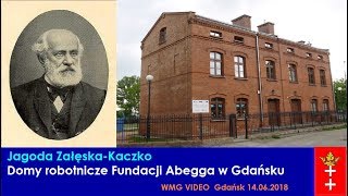 Domy robotnicze Fundacji Abegga w Gdańsku. Jagoda Załęska-Kaczko 2018.06.14