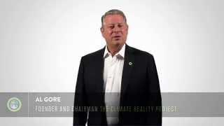 Al Gore: “The World Needs Climate Reality Leaders” - Climate Reality Leadership Corps