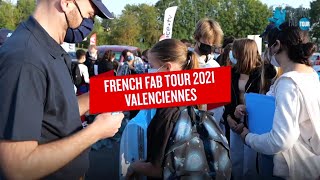 French Fab Tour 2021 - Valenciennes - Best-Of