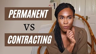 Pros and Cons of Contracting vs Permanent Employment