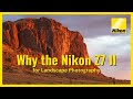 Why I Still Use the Nikon Z7 II for Landscape Photography