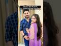 Samjh Gaye Na Baby🤭| #shorts #sharara #trending #viral #couple #shwetambuj