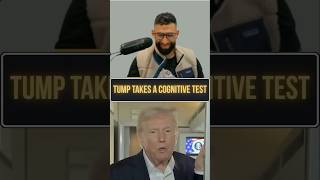 Trump Takes A Cognitive Test