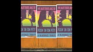Even The Losers - Heartbreaker: Pickin' On Tom Petty -- A Bluegrass Tribute