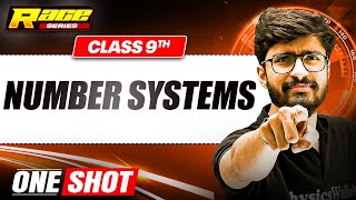 NUMBER SYSTEMS in 1 Shot: FULL CHAPTER | Class 9th