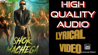 Shor Machega Song (Lyrics Video):  Yo Yo Honey Singh, Hommie Dilliwala | Mumbai Saga | HD Audio