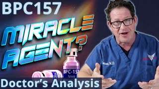 BPC157 Peptide - Miracle Agent? Doctor's Analysis