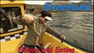 Greenland/Fishing and Eating/格凌兰岛/捕鱼和品尝