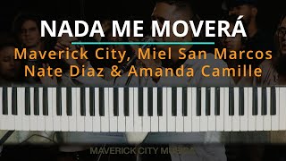 #TUTORIAL Nada Me Moverá - Maverick City Músic Ft. Miel San Marcos, Nate Diaz, & Amanda Camille
