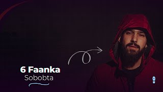 Faanka | Sifo wanaagsan mise? | 6 keenta faanka