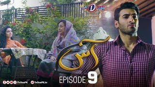 Aas | Episode 9 |  TV One Drama | Zain Baig - Hajra Yamin | TV One Dramas