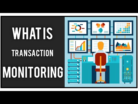 What is transaction monitoring? Why and when is transaction monitoring necessary? – AML Tutorial