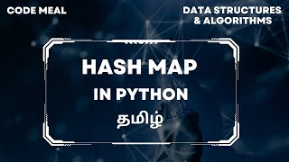 Hash Map - Python - Data Structures & Algorithms - Tamil