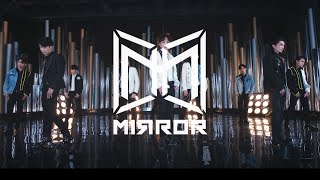 MIRROR 《IGNITED》x  SWISS REJU 熱光溶脂 官方版MV