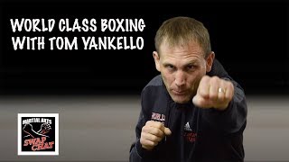 World Class Boxing with Tom Yankello