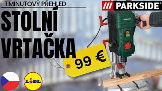 STOLNÍ VRTAČKA PARKSIDE PTBMOD 710 A1 ČEŠTINA ČESKÁ REPUBLIKA LIDL