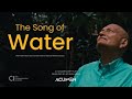 Acumen Media | The Song Of Water