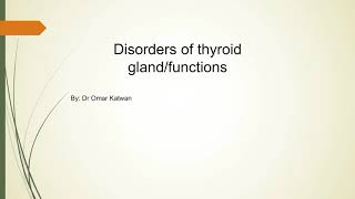 Biochemistry / Disorders of thyroid gland (functions)