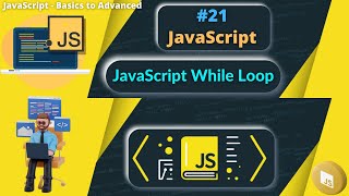 #21 JavaScript While Loop | While Loop in JS #js #webdevelopment