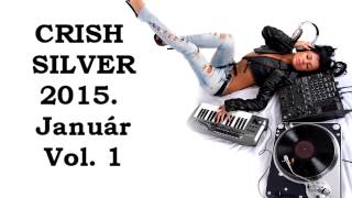 Crish Silver 2015  Január Vol 1