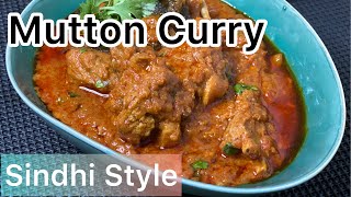 Sindhi style Mutton Curry recipe  | Sindhi style Mutton masala recipe | mutton ghost recipe|