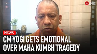 Mahakumbh Stampede: CM Yogi Breaks Down While Addressing Mahakumbh Stampede