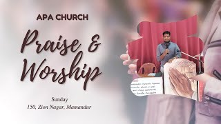 Praise & Worship - 03 Nov 2024 | Pastor S. D. Samson Socrates & Sr. B. E. Samuel | APA Church