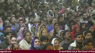 Worship Live AT Church Of Pentecost Lahore Pakistan || Dr Jamil Nasir