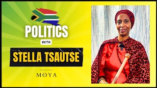 MOYA POLITICAL SERIES EP 13 | STELLA TSAUTSE | SLAVERY | RACISM  | UNLEARNING | UNEMPLOMENT | SYSTEM