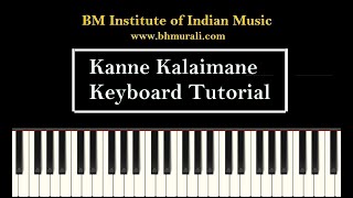 "Kanne Kalaimane" (Surmai Akhiyon Mein) - Easy Keyboard/Piano Notes