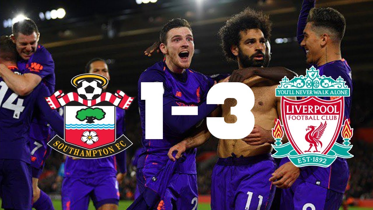 | LIVERPOOL TOP OF PREMIER LEAGUE | Southampton 1-3 Liverpool Match ...