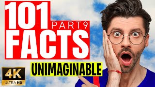 101 SHOCKING Facts That Will BLOW Your Mind | Part 9