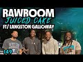 Raw Room - Ep 149 - Juiced Cake (ft Langston Galloway)