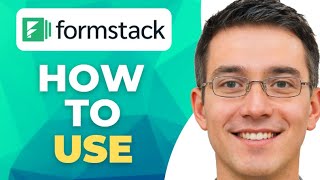 How to Use Formstack | Beginner's Guide