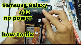 Samsung Galaxy A03, A02 No power/ How to fix