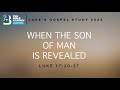 When the Son of Man is Revealed | Luke 17:20-37 | Chicago UBF | Sunday Message