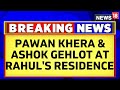 Rahul Gandhi News | Bharat Jodo Yatra | Pawan Khera Reaches Rahul Gandhi's Residence | English News