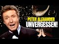 Peter Alexander: Seine schönsten  LIEDER - unvergessen! 🙏