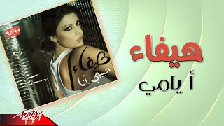 Haifa Wehbe - Ayami | هيفاء وهبى - ايامي