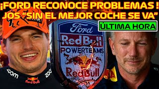 DESTROZO A RED BULL F1 FORD RECONOCE QUE TIENEN PROBLEMAS | JOS \