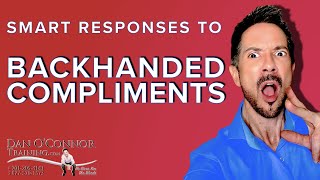🗨 How to Respond to Backhanded Compliments & how to handle insults at Work | communication skills