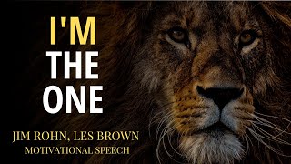 I'm the one - Best Motivational Speech | Steve Harvey , Joel Osteen , Les Brown