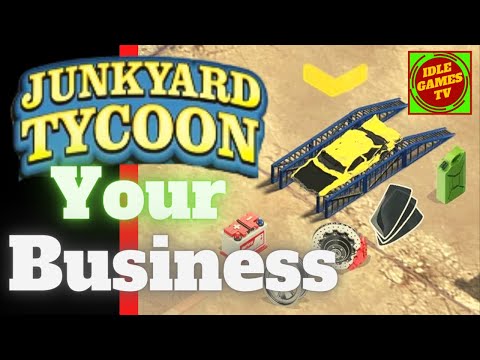 The Ultimate Junkyard Tycoon Gameplay Guide – Tips And Tricks For Building Your Car Business