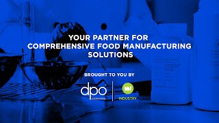 DPO International Industry Division | Your Partner for Comprehensive Food Manufacturing Solutions