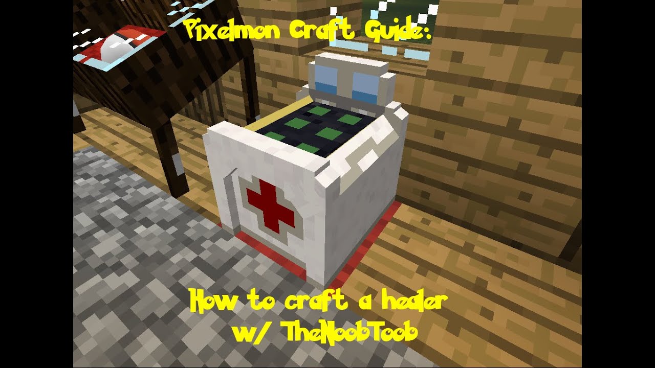 Pokemon Healer Pixelmon Recipe Starting Guide For Pixelmon Yellow