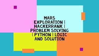 MARS EXPLORATION | HACKERRANK | PROBLEM SOLVING | PYTHON | LOGIC AND SOLUTION